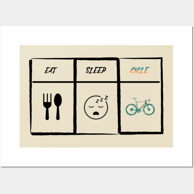 Eat Sleep Cycle Wall Art by KoumlisArt